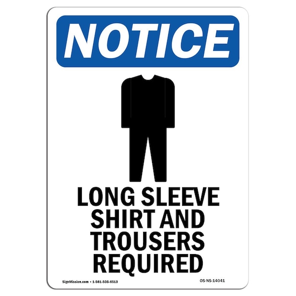 Signmission OSHA, Long Sleeve Shirt, 14in X 10in Rigid Plastic, 10" W, 14" H, Portrait, OS-NS-P-1014-V-14041 OS-NS-P-1014-V-14041 - main